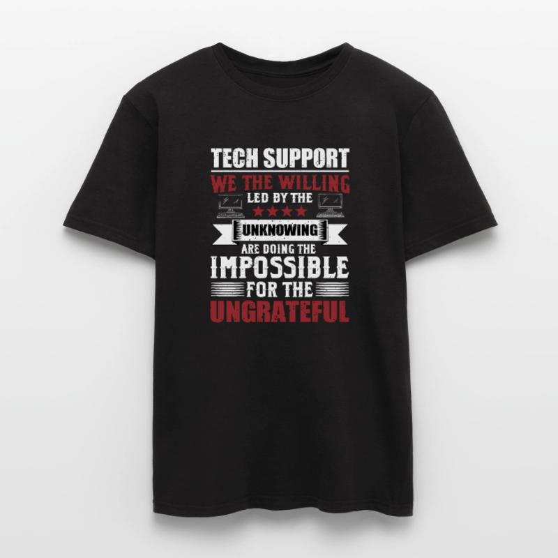 Funny Technical Support Sysadmin Humor Men’s T-shirt