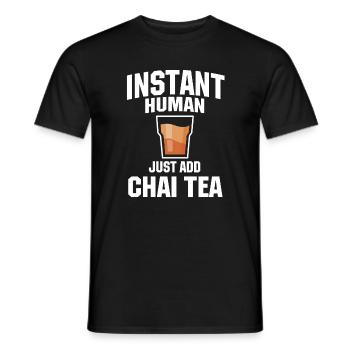 Instant Human Fügen Sie Einfach Chai Tee Hinzu - Männer T-Shirt - Schwarz - Vorne - AI Model Male 178 light (178cm)