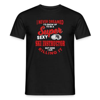 Funny Ski Instructor Saying Shirt - Men's T-Shirt - black - Front - AI Model Male 178 light (178cm)