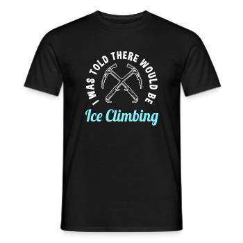 Funny ice climbing saying - Men's T-Shirt - black - Front - AI Model Male 178 light (178cm)