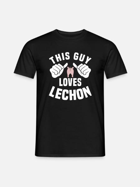 This guy loves lechon - Men's T-Shirt - black