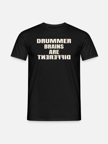 Drummer brains are different - Drummer Shirt - Men's T-Shirt - black