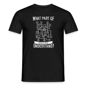 What Part Don't You Understand? Truck Gear Trucker - Men's T-Shirt - black - Front - AI Model Male 178 light (178cm)