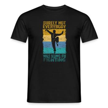 Tout le monde ne se battait sûrement pas contre le Kung Fu - T-shirt homme - noir - Devant - AI Model Male 178 light (178cm)