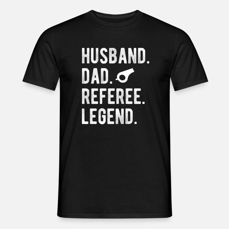 Referee Husband Papa Referee Impartial - Men's T-shirt - black