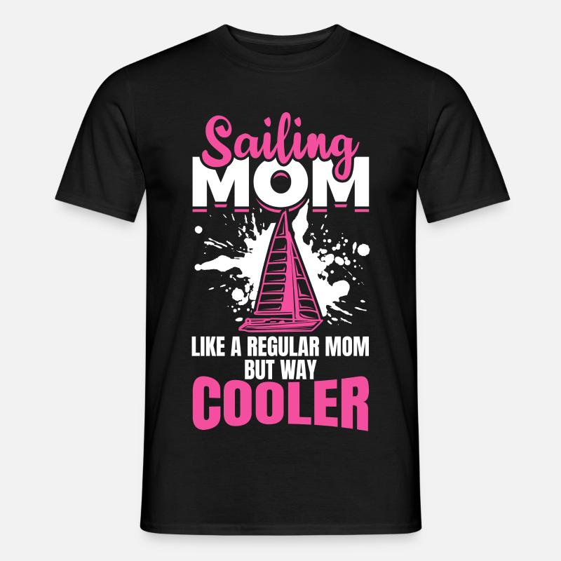 Seglerin Mutter - Männer T-Shirt - Schwarz