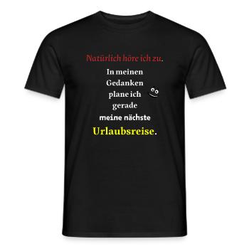 Urlaubsreise cooler Spruch - Männer T-Shirt - Schwarz - Vorne - AI Model Male 178 light (178cm)