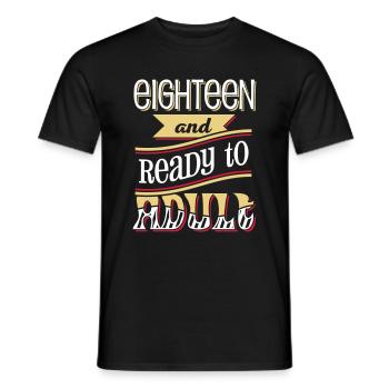 Eighteen and ready to adult 3C - Männer T-Shirt - Schwarz - Vorne - AI Model Male 178 light (178cm)