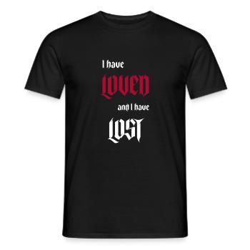 Gothic Lover I loved and I have - Men's T-Shirt - black - Front - AI Model Male 178 light (178cm)