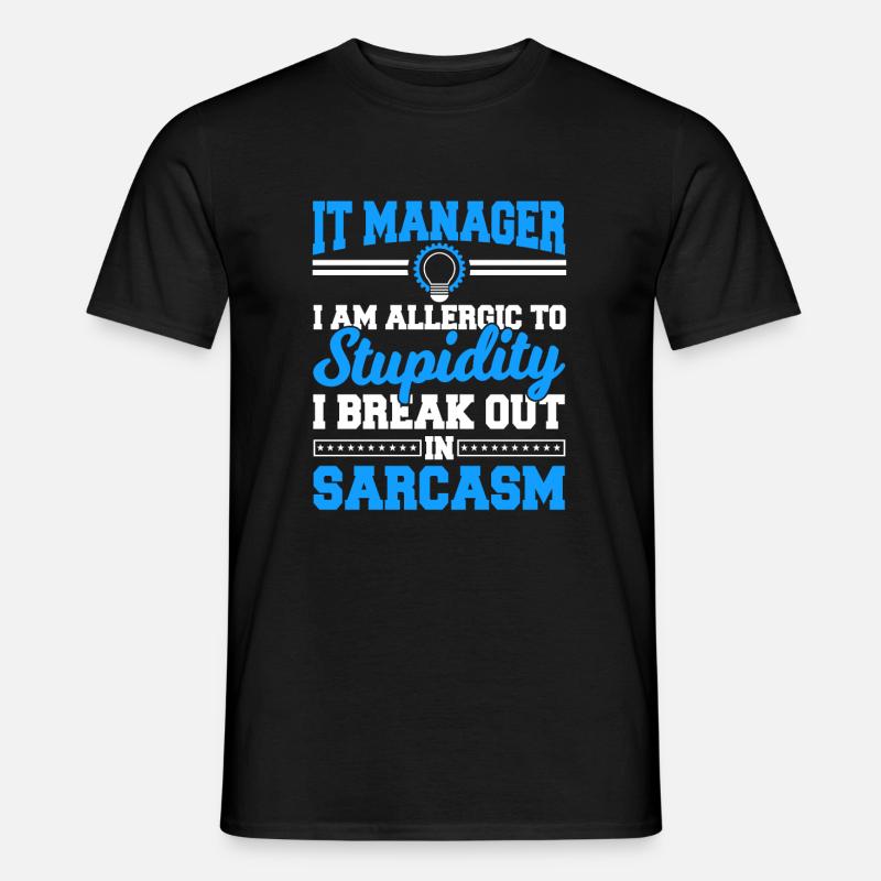 IT Manager Sprüche - Männer T-Shirt - Schwarz