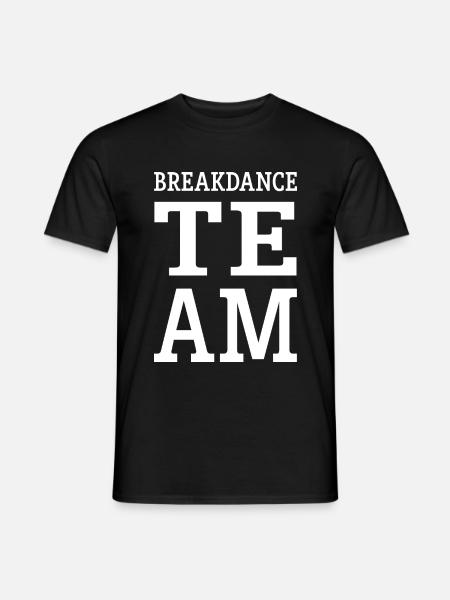Breakdance Team Mannschaft - Men's T-Shirt - black