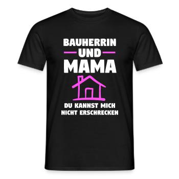 Bauherrin Mama Bauherr Richtfest Geschenk - Männer T-Shirt - Schwarz - Vorne - AI Model Male 178 light (178cm)