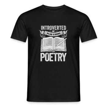 Poetry Slam Poetry Poetry Poet Poet Gift - Men's T-Shirt - black - Front - AI Model Male 178 light (178cm)