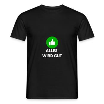 alles wird gut - Männer T-Shirt - Schwarz - Vorne - AI Model Male 178 light (178cm)