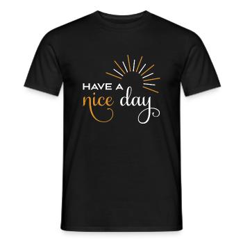 Have a nice day - Männer T-Shirt - Schwarz - Vorne - AI Model Male 178 light (178cm)