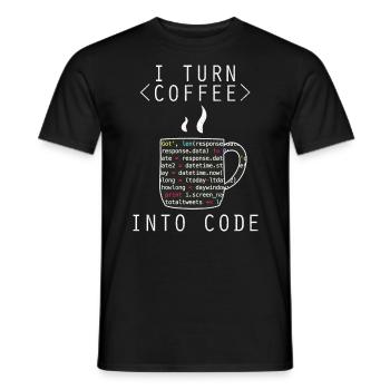 I Turn Coffee Into Code Programmer Encoder - Men's T-Shirt - black - Front - AI Model Male 178 light (178cm)