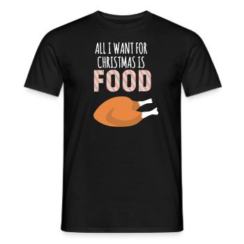 Tout ce que je veux pour Noël, c’est de la nourriture ! Drôle de Noël - T-shirt homme - noir - Devant - AI Model Male 178 light (178cm)