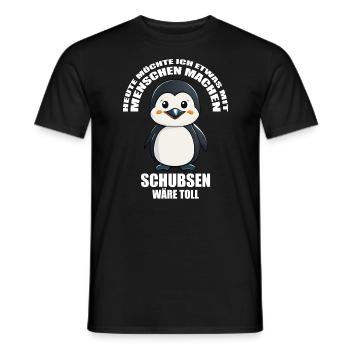 Gerne was mit Menschen machen schubsen wäre toll - Männer T-Shirt - Schwarz - Vorne - AI Model Male 178 light (178cm)