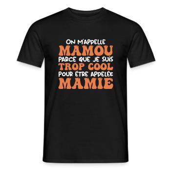 On m'appelle Mamou parce que je suis cool, Mamie - T-shirt homme - noir - Devant - AI Model Male 178 light (178cm)