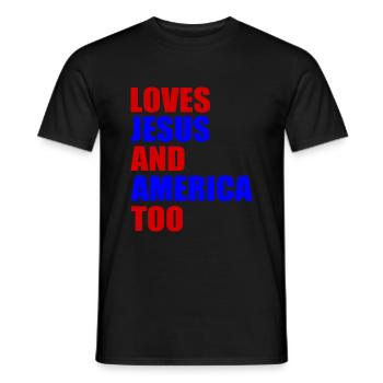 loves jesus and america too - Männer T-Shirt - Schwarz - Vorne - AI Model Male 178 light (178cm)