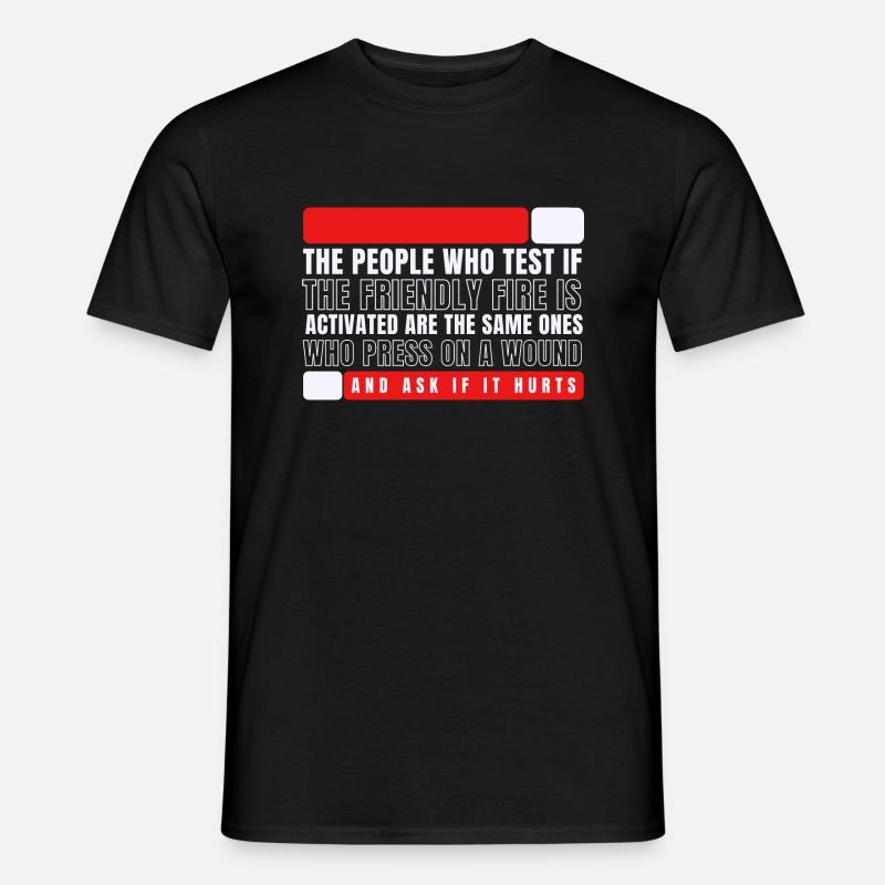 Friendly Fire aktiviert - Männer T-Shirt - Schwarz