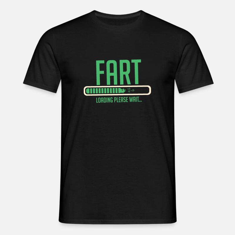 FART LOADING - Männer T-Shirt - Schwarz