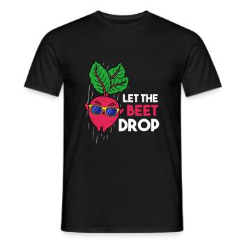 Let The Beet Drop Geschenk für Veganer - Männer T-Shirt - Schwarz - Vorne - AI Model Male 178 light (178cm)