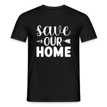 Save Our Home - Männer T-Shirt - Schwarz - Vorne - AI Model Male 178 light (178cm)