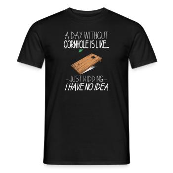 A Day Without Cornhole Saying Trend Sport Humor - Men's T-Shirt - black - Front - AI Model Male 178 light (178cm)