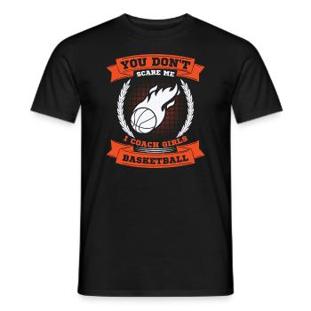 Tu ne me fais pas peur J’entraîne des filles de basketball - T-shirt homme - noir - Devant - AI Model Male 178 light (178cm)