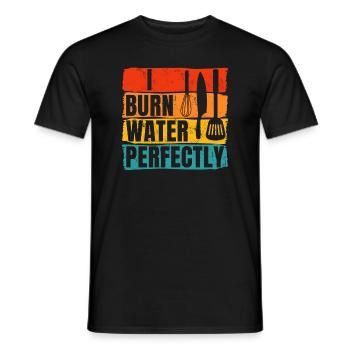 Cooking I Burn Water Perfectly Saying Funny Humor - Men's T-Shirt - black - Front - AI Model Male 178 light (178cm)