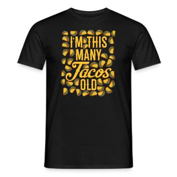 40th Birthday Gift Idea Forty Tacos Funny - Men's T-Shirt - black - Front - AI Model Male 178 light (178cm)