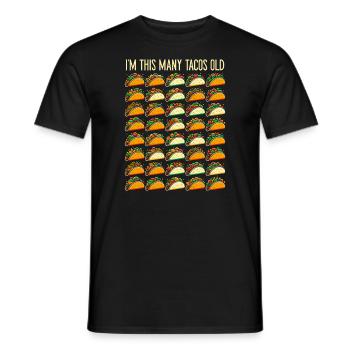 40th Birthday Gift Idea Forty Tacos Funny - Men's T-Shirt - black - Front - AI Model Male 178 light (178cm)