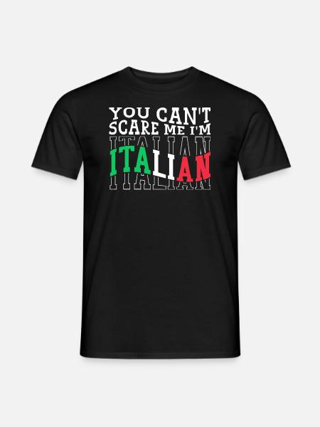 Italiener Italien Lustiger Spruch Geschenkidee - Männer T-Shirt - Schwarz