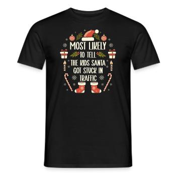 Xmas Christmas Saying Humor Sarcasm Funny - Men's T-Shirt - black - Front - AI Model Male 178 light (178cm)