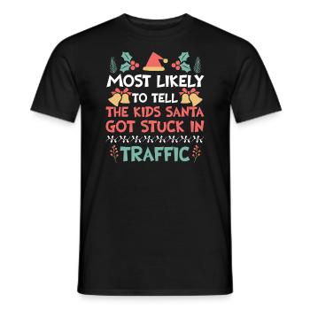 Xmas Christmas Parents Saying Humor Funny - Men's T-Shirt - black - Front - AI Model Male 178 light (178cm)