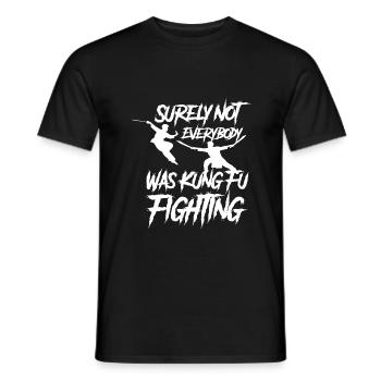 Kung fu - surely not everybody was kung fu fight - Men's T-Shirt - black - Front - AI Model Male 178 light (178cm)