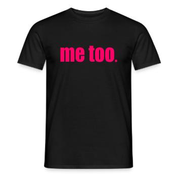 Me too - T-shirt homme - noir - Devant - AI Model Male 178 light (178cm)