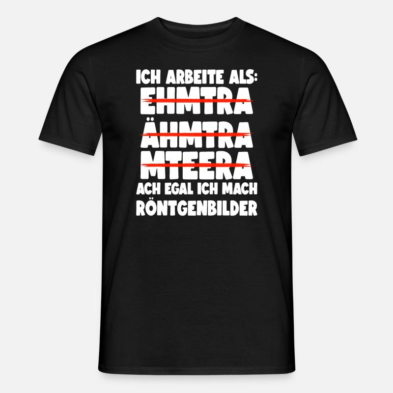 Medizinisch-Technischer Radiologie Assistent MTRA - Männer T-Shirt - Schwarz
