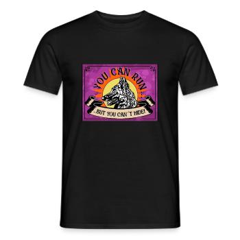 YOU CAN RUN BUTYOU CAN´T HIDE Malinois Tervueren - Männer T-Shirt - Schwarz - Vorne - AI Model Male 178 light (178cm)