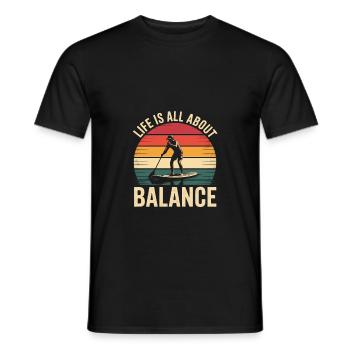 Life Is All About Balance Retro Paddleboarding - Männer T-Shirt - Schwarz - Vorne - AI Model Male 178 light (178cm)