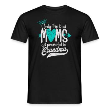 Only The Best Moms Get Promoted To Grandma - Männer T-Shirt - Schwarz - Vorne - AI Model Male 178 light (178cm)