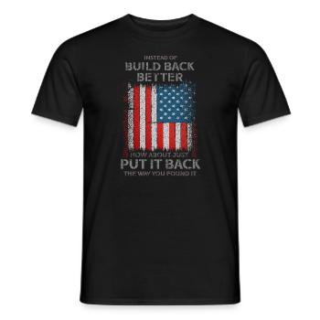 Instead Of Build Back - Men's T-Shirt - black - Front - AI Model Male 178 light (178cm)