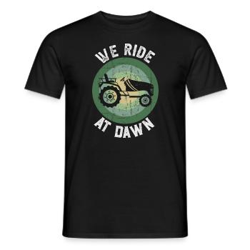 We Ride At Dawn Dad Lawn Mower Make Laugh Day Yard - Männer T-Shirt - Schwarz - Vorne - AI Model Male 178 light (178cm)