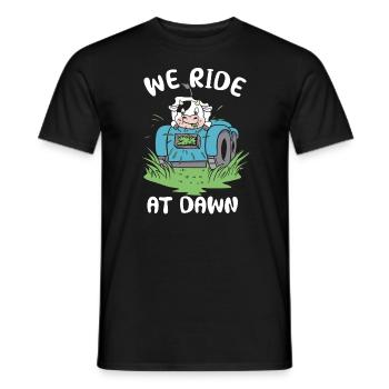 We Ride At Dawn Dad Lawn Mower Make Laugh Day Yard - Männer T-Shirt - Schwarz - Vorne - AI Model Male 178 light (178cm)
