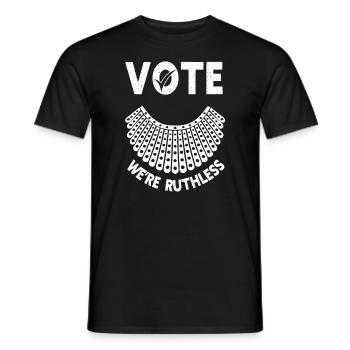 Women's Rights Vote We're Ruthless Human And Women - Men's T-Shirt - black - Front - AI Model Male 178 light (178cm)
