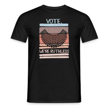 Women's Rights Vote We're Ruthless Human And Women - Men's T-Shirt - black - Front - AI Model Male 178 light (178cm)