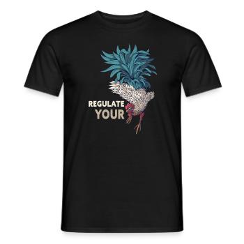 Regulate Your Cock Rooster Pro Choice Feminist - Männer T-Shirt - Schwarz - Vorne - AI Model Male 178 light (178cm)