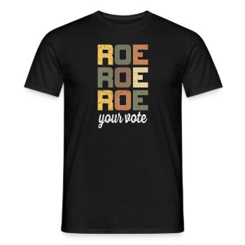 Roe Your Vote Pro-Choice Womens Feminist - Männer T-Shirt - Schwarz - Vorne - AI Model Male 178 light (178cm)