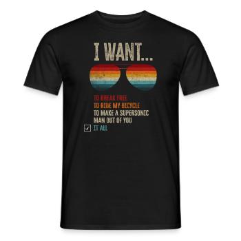 I Want To Break Free Ride My Bicycle - Männer T-Shirt - Schwarz - Vorne - AI Model Male 178 light (178cm)